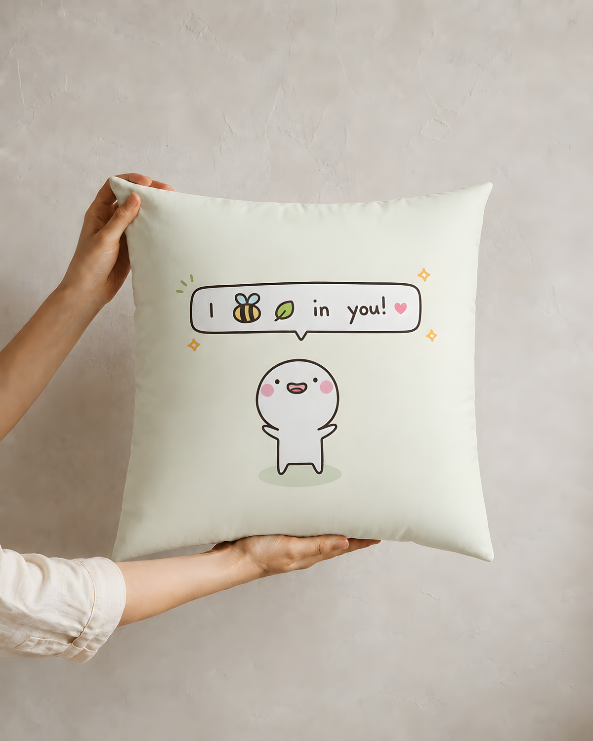 “I Bee-leaf in You!” Square Pillow